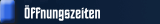 Öffnungszeiten